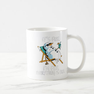 It's Fine I'm Fine Melting Snowman Summer Christma Coffee Mug