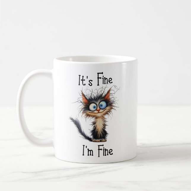 It's Fine I'm Fine Mug, cadeaux drôles de chat  Coffee Mug (Left)