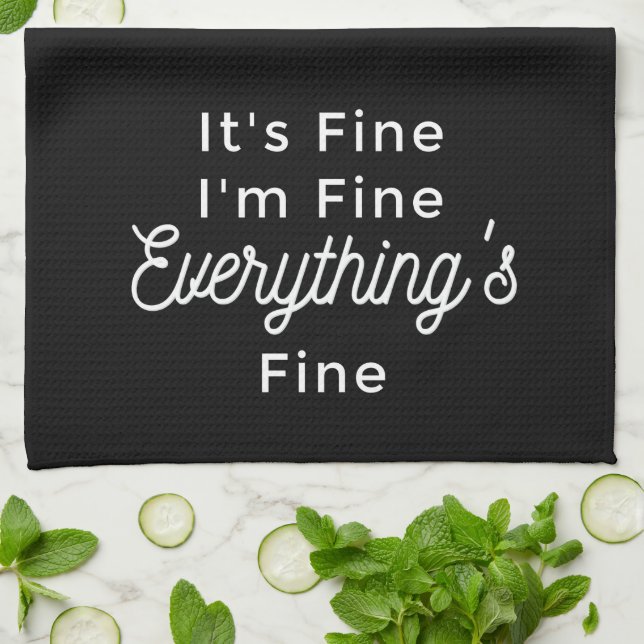 It's Fine Tea Towel (Folded)