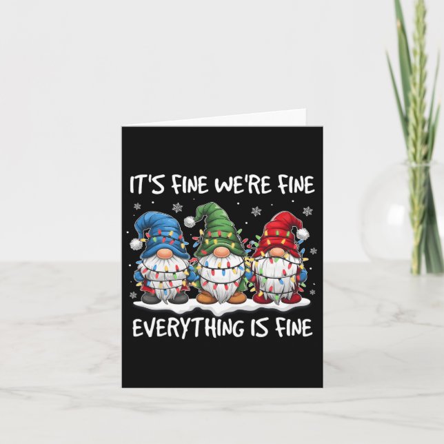It's Fine We're Fine Everything Is Fine Gnome Teac Card (Front)