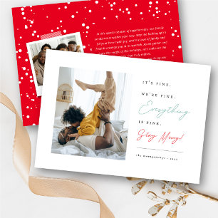 It's Fine We're Fine Everything's Fine Funny Photo Holiday Card