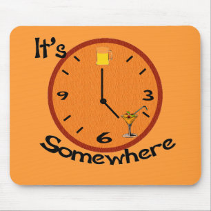 Its Five O'clock Somewhere Mouse Mat