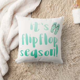 It's Flipflop Season - Fun Summer Quote Cushion