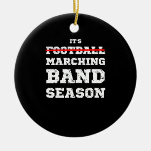 It's Football Marching Band Season Funny Quote Say Ceramic Tree Decoration