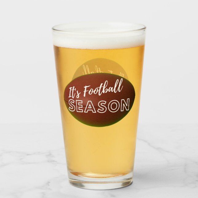 It's Football Season Beer Glass Tumbler  (Back Filled)