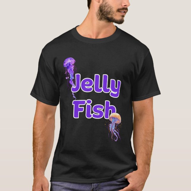 It's for JellyFish Day T-Shirt (Front)