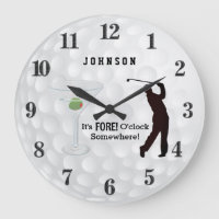 It's Fore O'clock Somewhere