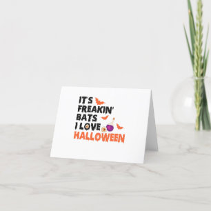 It's Freaking Bats I Love Halloween Funny Spooky Thank You Card