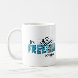 Its Freezing Cold Snowflakes Winter Holidays Coffee Mug
