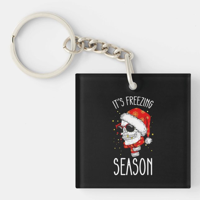It's Freezing Season Winter Snow Christmas Holiday Key Ring (Front)