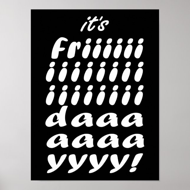 Its Friday Poster (Front)