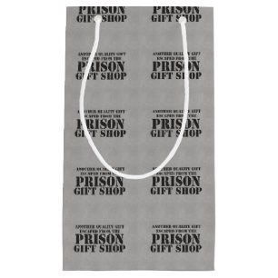 It's from the Prison Gift Shop Small Gift Bag