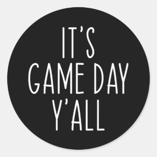 It's Game Day Y'All Sports Season Funny Vintage Classic Round Sticker