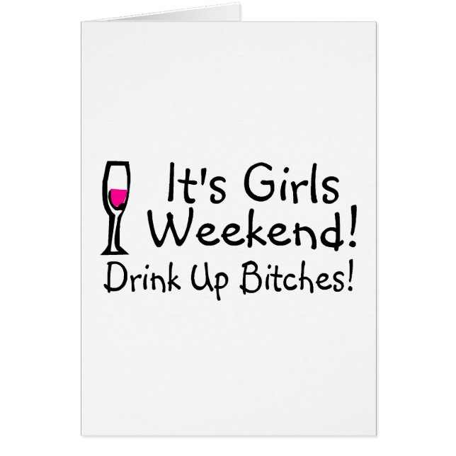 Its Girls Weekend (Front)