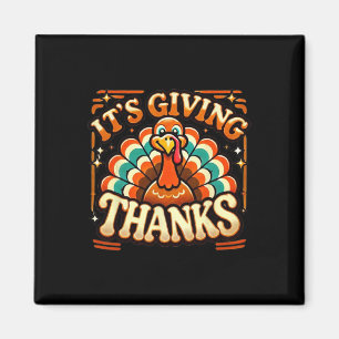 It's Giving Thanks Magnet