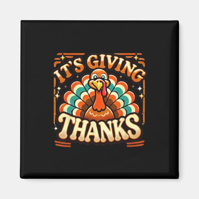 It's Giving Thanks  Magnet (Front)