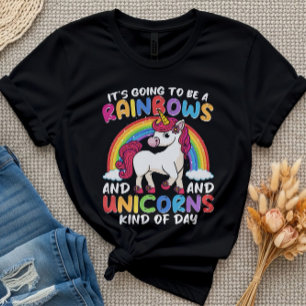 It's Going To Be A Rainbows And Unicorns Kind Cute T-Shirt