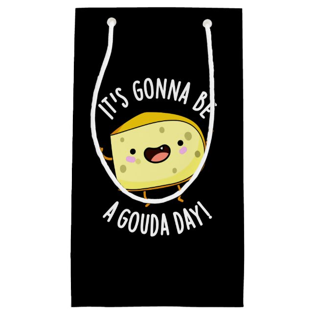It's Gonna Be A Gouda Day Funny Cheese Pun Dark BG Small Gift Bag (Front)