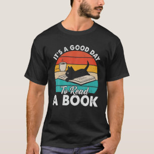 It's Good Day To Read Book Funny Library Reading L T-Shirt