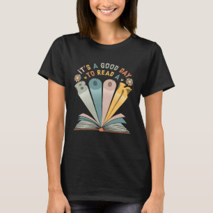 It's Good Day To Read Book Library Reading 1 T-Shirt