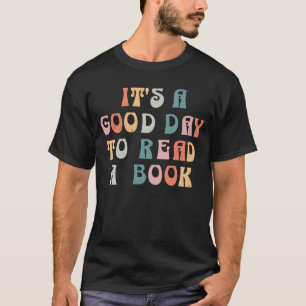 It's Good Day To Read Book  Library Reading   5 T-Shirt