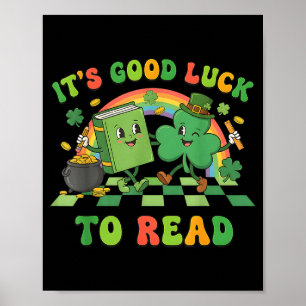 It's good luck to read st patrick's day book lucky poster