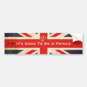 Its Good To Be A Prince Royal Baby Bumper Sticker