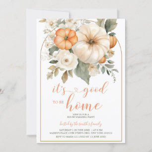 It's Good To Be Home Pumpkin Housewarming Party Invitation