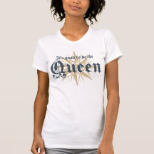 It's Good to be the Queen