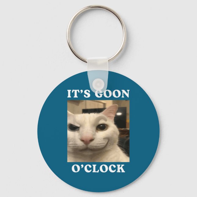 It's Goon O'clock Funny Cat  Key Ring (Front)