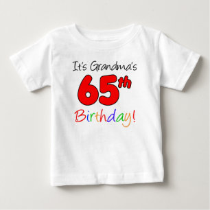 It's Grandma's 65th Birthday For Grandchild Baby T-Shirt