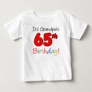 It's Grandpa's 65th Birthday For Grandchild Baby T-Shirt