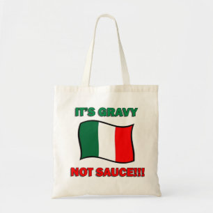It's Gravy not sauce funny Italian Italy pizza tom Tote Bag