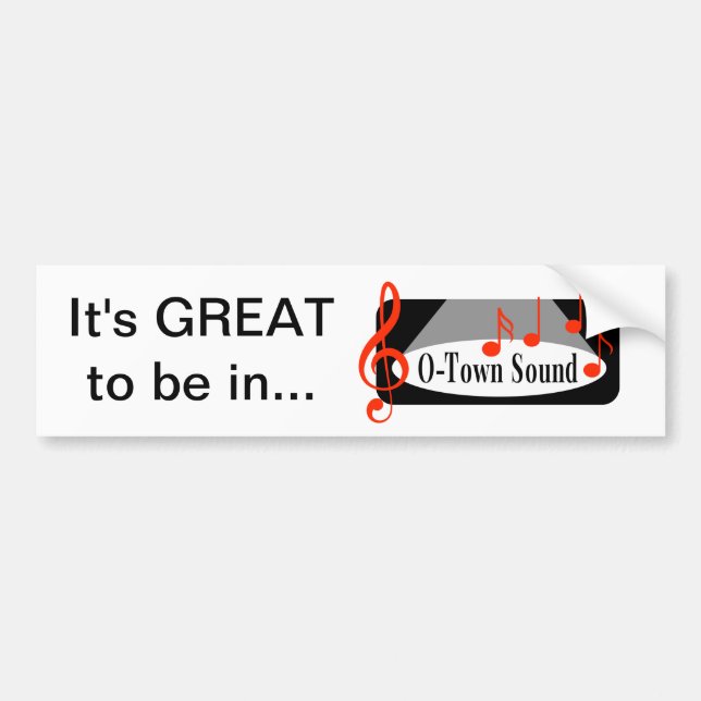 "It's Great to Be In" bumper sticker (Front)