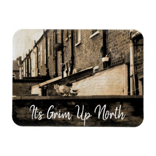 It's Grim Up North Magnet