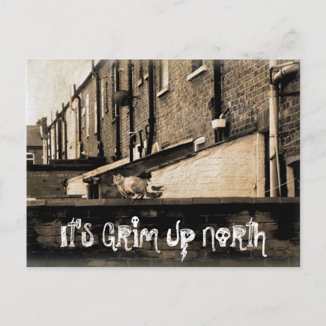It's Grim Up North Postcard (Front)