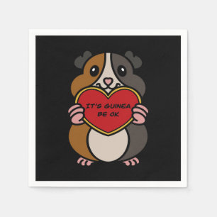 It's Guinea Pig Heart Be OK Cute Guinea Pig Napkin