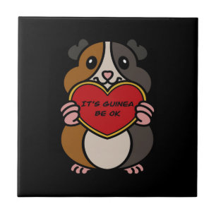 It's Guinea Pig Heart Be OK Cute Guinea Pig Tile