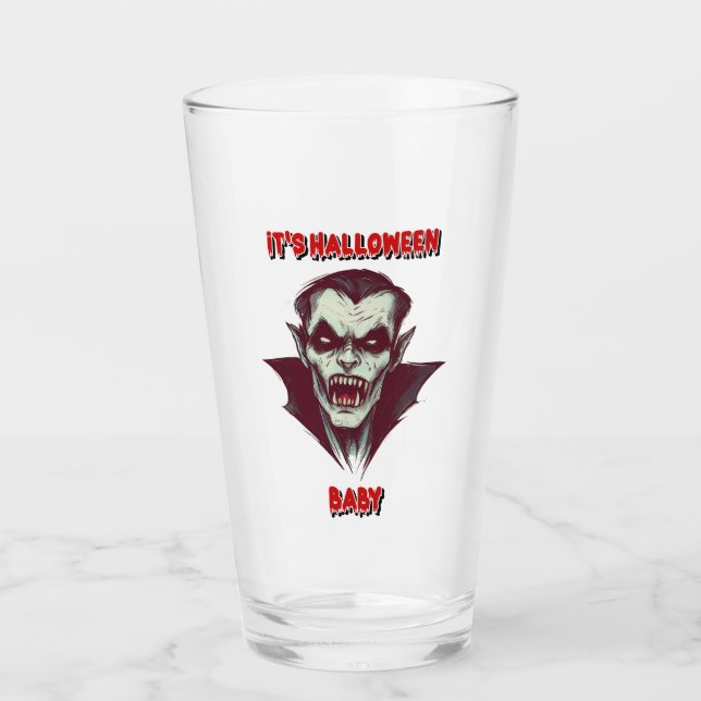 "It's Halloween Baby: The Vampire of Darkness" Glass (Front)