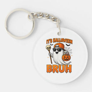 Its Halloween Bruh Key Ring