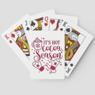 It's Hot Chocolate Season Cacoa Christmas Playing Cards