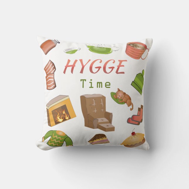 It's Hygge Time! Throw Pillow (Front)