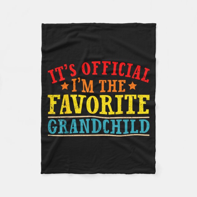 It's I'm The Favorite Granhild Funny Family  Fleece Blanket (Front)