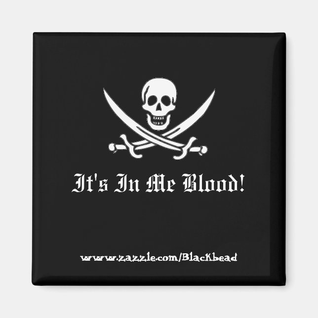 It's In Me Blood! Magnet (Front)