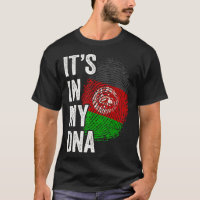 ITS IN MY DNA Afghanistan Flag Afghan Roots Pride