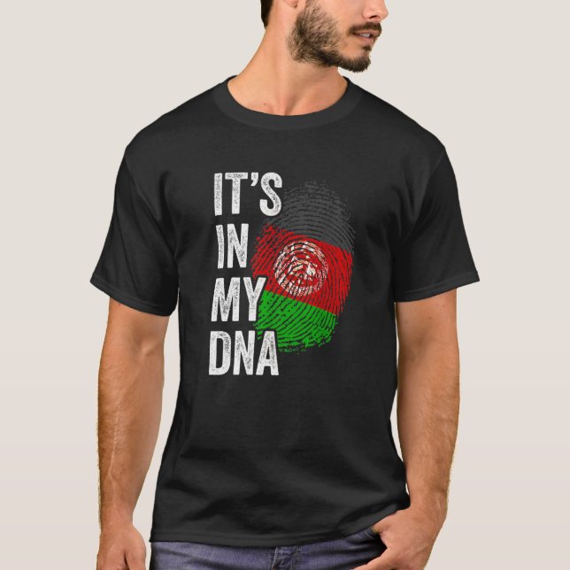 ITS IN MY DNA Afghanistan Flag Afghan Roots Pride T-Shirt (Front)