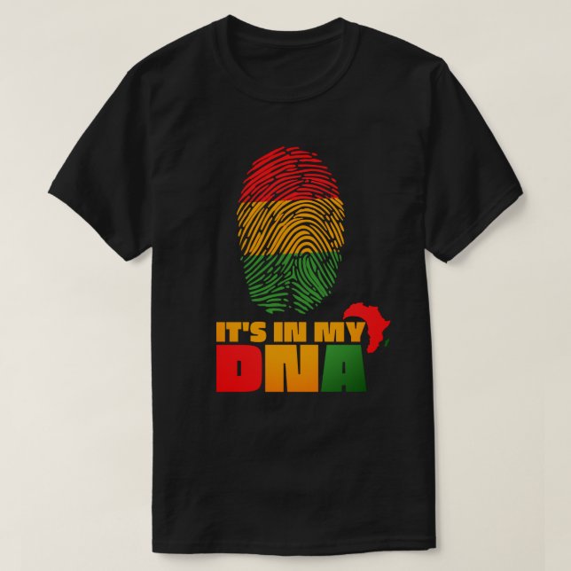 It's in My DNA African Flag Black History Month T- T-Shirt (Design Front)