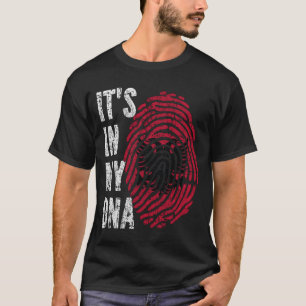 IT'S IN MY DNA Albania Flag Men Women Kids T-Shirt