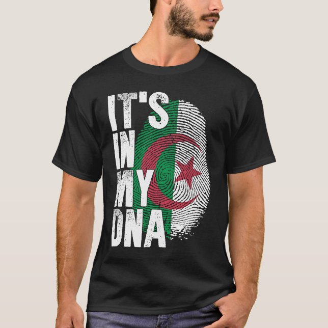 IT'S IN MY DNA Algerian Algeria Flag Men Women Pri T-Shirt (Front)