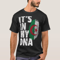 It's In My Dna Algerian Algeria Flag   Men Women